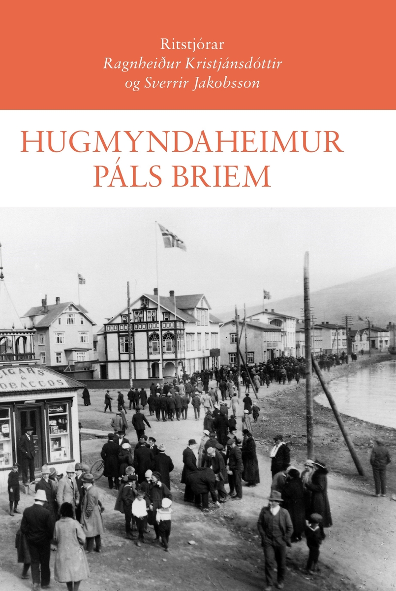 "Hugmyndaheimur Páls Briem"