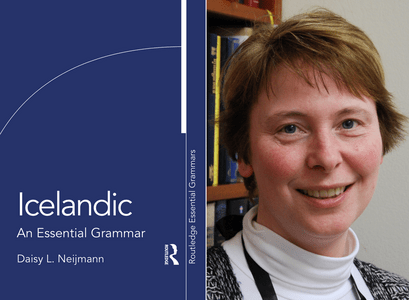 Routledge hefur gefið út bókina Icelandic: An Essential Grammar eftir Désirée Louise Neijmann, aðjunkt við Íslensku- og menningardeild Háskóla Íslands.