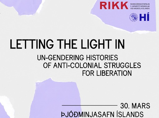 Letting The Light In. Un-Gendering Histories of Anti-Colonial Struggles for Liberation