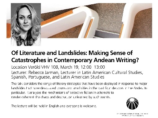 Of Literature and Landslides: Making Sense of Catastrophes in Contemporary Andean Writing?